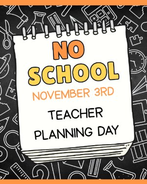 No School Teacher Planning Day